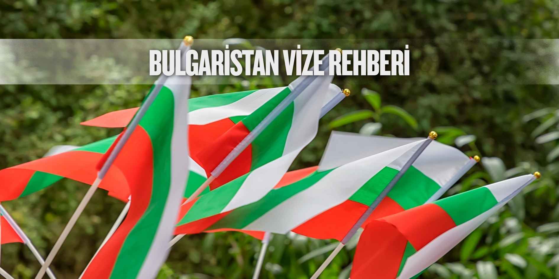Bulgaristan vizesi rehberi için Bulgar bayraklarıyla temsili görsel