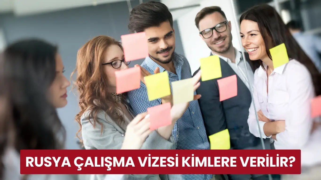 Rusya çalışma vizesi alabilecek profesyonel çalışan grubu
