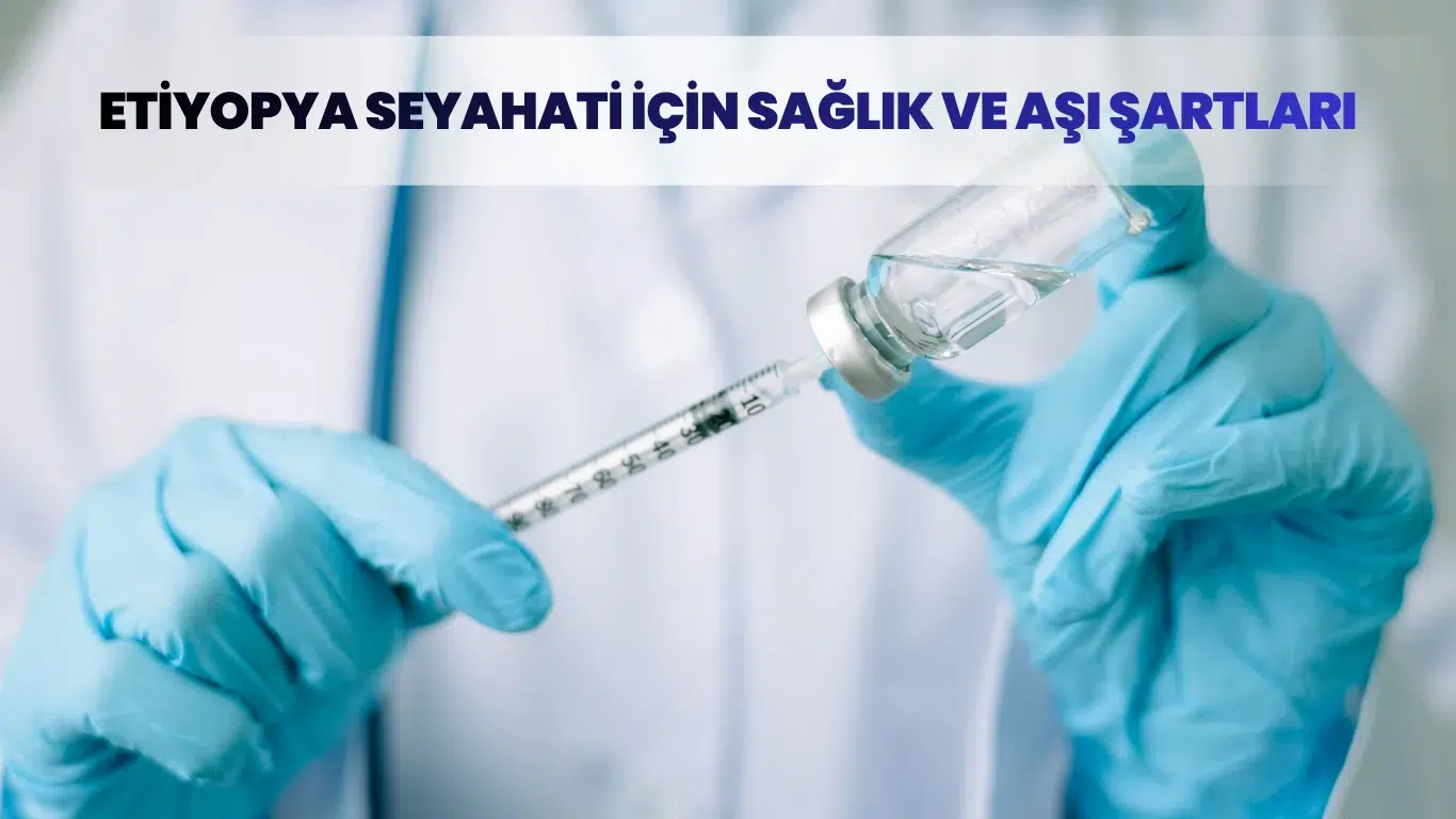 Mavi eldivenli sağlık personeli aşı enjektörü hazırlıyor – Etiyopya seyahati için sağlık ve aşı şartları