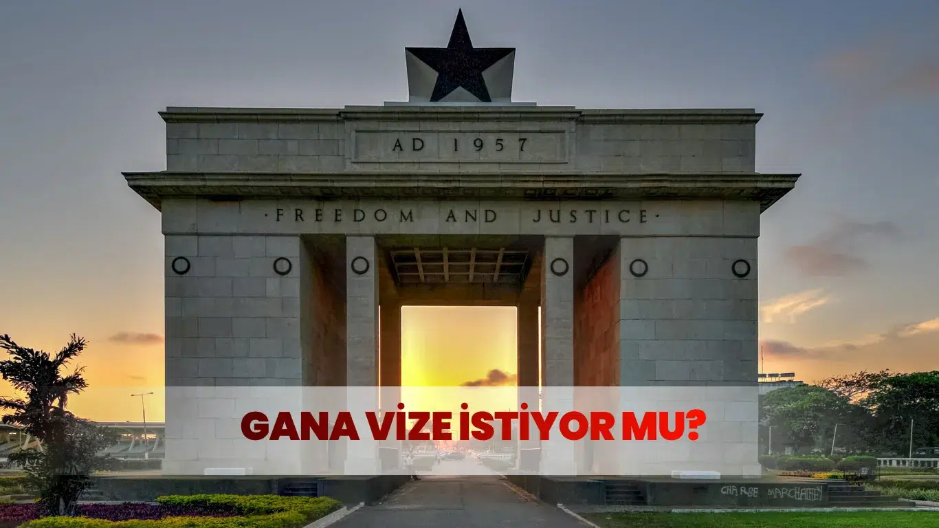 Accra'daki Özgürlük ve Adalet Anıtı (Independence Arch) – Gana’ya girişte vize zorunluluğu hakkında bilgi
