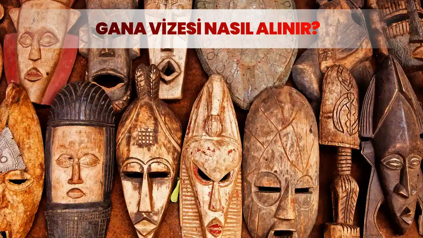 Gana kültürüne ait geleneksel ahşap maskeler – Gana vize başvuru süreci hakkında bilgi