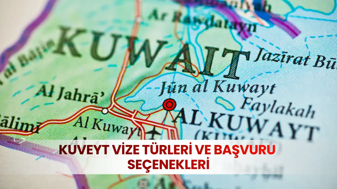 Kuveyt haritası üzerinde Al Kuwait şehri ve sınırları gösterilen vize türleri konulu görsel